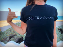 Load image into Gallery viewer, Unisex God is &gt; the Waves T-Shirt freeshipping - ThroughTheWaves
